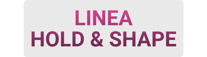Linea Hold & Shape