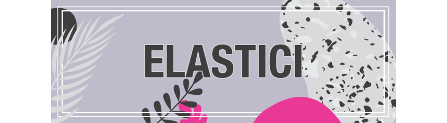 Elastici